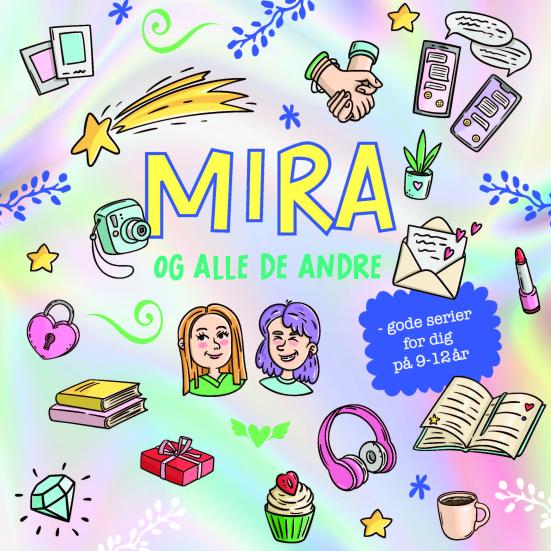 Mira og alle de andre