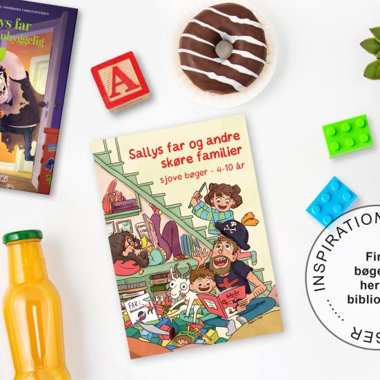 Sallys far og andre skøre familier, inspiration 4-10 år