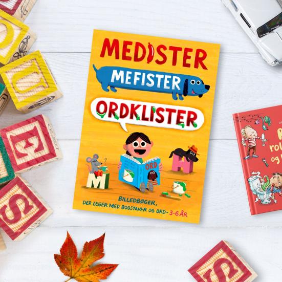 Medister, mefister, ordklister - billedbøger, der leger med bogstaver og ord (3-6 år)