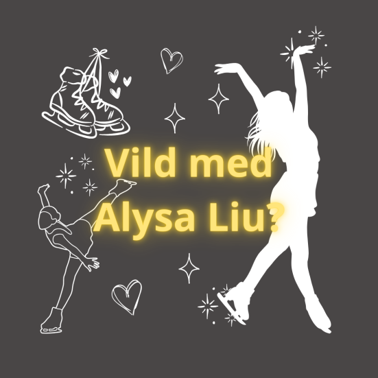 Vild med Alysa Liu?