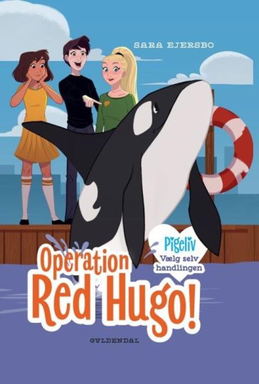 Sara Ejersbo: Operation red Hugo!